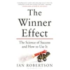 KNYGA Robertson, Ian Winner Effect: The Science of Success and How to Use It
