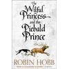 KNYGA Robin Hobb Wilful Princess and the Piebald Prince