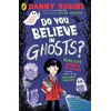 KNYGA Robins Danny Do You Believe in Ghosts?