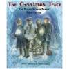 KNYGA Robinson Hilary Christmas Truce: The Place Where Peace Was Found