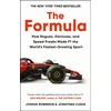 KNYGA Robinson, Joshua; Clegg, Jonathan Formula: How Rogues, Geniuses, and Speed Freaks Made F1 the World's Fastest-Growing Sport