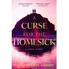 KNYGA Robson, Laura Brooke Curse for the Homesick: The sweepingly romantic, high-concept love story, named one of the best fantasy novels of 2025 by BookPage