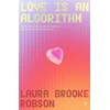 KNYGA Robson, Laura Brooke Love Is An Algorithm