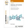 KNYGA Michael Rodgers Rodgers Michael My Revision Notes: OCR A Level Media Studies Second Edition
