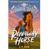 KNYGA Rose J P Paddock Grove: Runaway Horse: Pony adventure series about friends and their horses at an equestrian boarding school for animal lovers age 8, 9, 10, 11, 12, 13