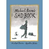 KNYGA Rosen Michael Michael Rosen's Sad Book: An award-winning picture book to help children and families deal with loss and grief