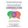 KNYGA Marshall B Rosenberg Marshall Nonviolent Communication: A Language of Life: Life-Changing Tools for Healthy Relationships