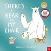 KNYGA Ross Collins There's a Bear on My Chair, 10th Anniversary Edition