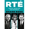 KNYGA Ross, Shane RTE: Saints, Scholars and Scandals