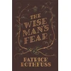 KNYGA Rothfuss, Patrick Wise Man's Fear: The Kingkiller Chronicle: Book 2