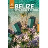 KNYGA Rough Guides Belize with Tikal and Flores: Travel Guide with eBook