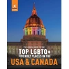 KNYGA Rough Guides The Rough Guide to the Top LGBTQ+ Friendly Places in the USA &amp; Canada