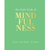 KNYGA Rowan, Tiddy Little Book of Mindfulness: Focus, Slow Down, De-Stress