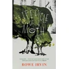 KNYGA Rowe Irvin Life Cycle of a Moth