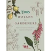 KNYGA Royal Horticultural Society RHS Botany for Gardeners: The Art and Science of Gardening Explained &amp; Explored