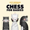 KNYGA Rozman Levy Gothamchess Chess for Babies