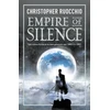 KNYGA Ruocchio, Christopher Empire of Silence: The universe-spanning science fiction epic