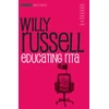KNYGA Russell, Willy Educating Rita