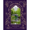 KNYGA Rutter, Thomas Garden Through Time: Every Garden Tells a Story. Let the Past Inspire Yours.