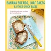 KNYGA Ryland Banana breads, loaf cakes &amp; other quick bakes