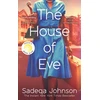 KNYGA Sadeqa Johnson House of Eve