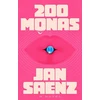 KNYGA Saenz, Jan 200 Monas: A Novel