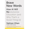 KNYGA Salman Khan Brave New Words, How AI Will Revolutionize Education (and Why That’s a Good Thing)