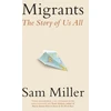 KNYGA Sam Miller Migrants