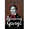 KNYGA Sampson Fiona Becoming George: The Invention of George Sand
