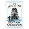 KNYGA Sanderson Brandon Alloy of Law: A Mistborn Novel