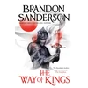 KNYGA Sanderson, Brandon Way of Kings: The first book of the breathtaking epic Stormlight Archive from the worldwide fantasy sensation