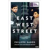KNYGA Sands, Philippe, QC East West Street: Winner of the Baillie Gifford Prize