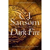 KNYGA Sansom C J Dark Fire