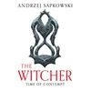 KNYGA Sapkowski, Andrzej Time of Contempt: The bestselling novel which inspired season 3 of Netflix’s The Witcher