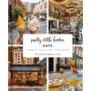 KNYGA Sara Santini Pretty Little London: Eats
