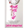 KNYGA Sarah Naughton Your Time Is Up