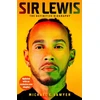 KNYGA Sawyer Michael E Sir Lewis: The Definitive Biography