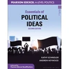 KNYGA Schindler, Kathy; Heywood, Andrew (Freelance author, UK) Essentials of Political Ideas: For Pearson Edexcel Politics A-Level