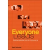KNYGA Schmitz, Paul (Public Allies) Everyone Leads: Building Leadership from the Community Up