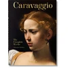 KNYGA Schutze, Sebastian Caravaggio: The Complete Works. 45th Ed.