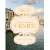 KNYGA Schwartz, Susan L. Guide to Drinking in Venice: A modern guide to Venice’s best coffee, wine, beer and cocktail spots