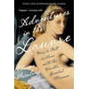 KNYGA Sciolino, Elaine Adventures in the Louvre: How to Fall in Love with the World's Greatest Museum