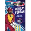 KNYGA Scoble, Thomas Greatest Cricket Stars: Nicholas Pooran