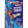 KNYGA Scoble Thomas Greatest Cricket Stars: Suryakumar Yadav