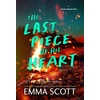 KNYGA Scott Emma Last Piece of His Heart: A Young Adult Friends to Lovers Romance (Lost Boys Book 3)