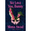 KNYGA Scribner Uk We Love You, Bunny