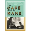 KNYGA Seethaler Robert Cafe with No Name