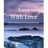 KNYGA Sellars, Barbara Iona with Love: Island reflections in word and image