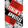 KNYGA Senior Antonia Stalin’s Apostles: The Cambridge Five and the Making of the Empire