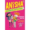KNYGA Serena Patel Anisha, Accidental Detective
